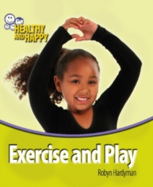 Exercise and Play, Paperback Book Exercise and Play, Paperback Book