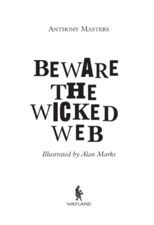 Beware The Wicked Web