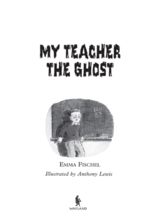 My Teacher The Ghost