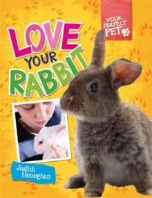 Love Your Rabbit, Paperback Book Love Your Rabbit, Paperback Book