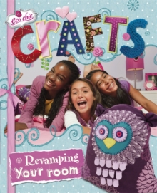 Crafts for Revamping Your Room, Paperback Book Crafts for Revamping Your Room, Paperback Book