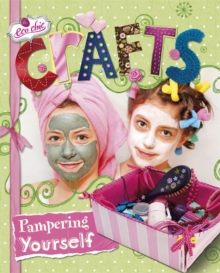 Crafts for Pampering Yourself, Paperback Book Crafts for Pampering Yourself, Paperback Book