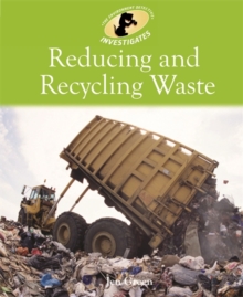 Reducing and Recycling Waste, Paperback Book Reducing and Recycling Waste, Paperback Book