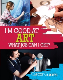 Art What Job Can I Get?, Paperback Book Art What Job Can I Get?, Paperback Book