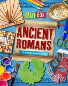 Craft Box: Ancient Romans, Paperback Book Craft Box: Ancient Romans, Paperback Book