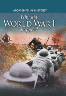 Why Did World War I Happen?, Paperback Book Why Did World War I Happen?, Paperback Book