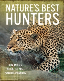 Nature's Best: Hunters, Hardback Book Nature's Best: Hunters, Hardback Book
