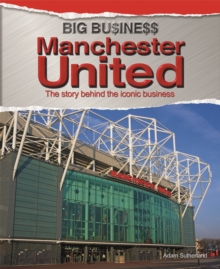 Big Business: Manchester United, Paperback Book Big Business: Manchester United, Paperback Book
