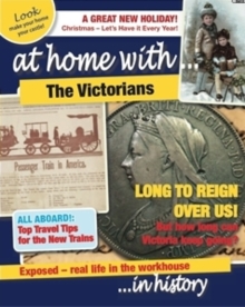 At Home With: The Victorians, Paperback / softback Book At Home With: The Victorians, Paperback / softback Book