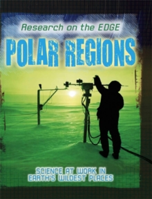 Research on the Edge: Polar Regions, Paperback / softback Book Research on the Edge: Polar Regions, Paperback / softback Book