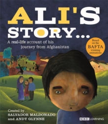 Ali's Story - A Journey from Afghanistan, Paperback Book Ali's Story - A Journey from Afghanistan, Paperback Book