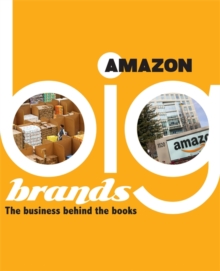 Big Brands: Amazon, Hardback Book Big Brands: Amazon, Hardback Book