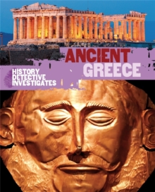 The History Detective Investigates: Ancient Greece, Paperback Book The History Detective Investigates: Ancient Greece, Paperback Book