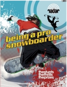Radar: Top Jobs: Being a Pro Snowboarder, Paperback Book Radar: Top Jobs: Being a Pro Snowboarder, Paperback Book
