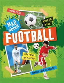 An Infographic Guide to Football, Paperback / softback Book An Infographic Guide to Football, Paperback / softback Book
