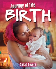 Journey of Life: Birth, Paperback / softback Book Journey of Life: Birth, Paperback / softback Book