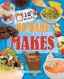 10 Minute Crafts: No-Bake Makes, Paperback / softback Book 10 Minute Crafts: No-Bake Makes, Paperback / softback Book