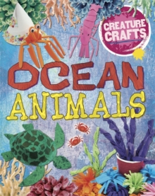 Creature Crafts: Ocean Animals, Paperback Book Creature Crafts: Ocean Animals, Paperback Book