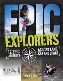 Epic!: Explorers, Paperback / softback Book Epic!: Explorers, Paperback / softback Book