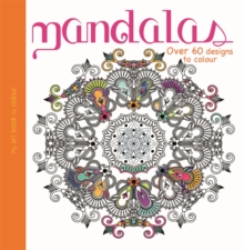 My Art Book to Colour: Mandalas, Paperback Book My Art Book to Colour: Mandalas, Paperback Book
