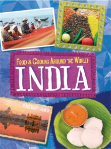 Food & Cooking Around the World: India, Paperback / softback Book Food & Cooking Around the World: India, Paperback / softback Book
