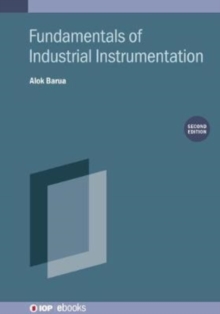 Fundamentals of Industrial Instrumentation (Second Edition)