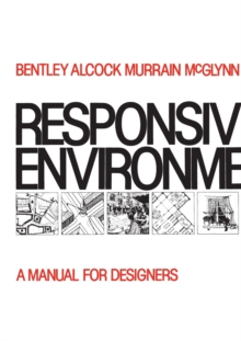 Responsive Environments, Paperback Book Responsive Environments, Paperback Book