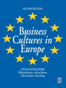 Business Cultures in Europe, Paperback / softback Book Business Cultures in Europe, Paperback / softback Book