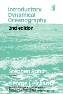 Introductory Dynamical Oceanography, Paperback Book Introductory Dynamical Oceanography, Paperback Book