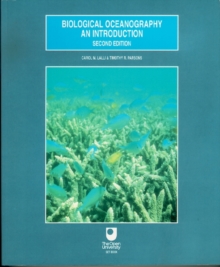 Biological Oceanography: An Introduction, Paperback Book Biological Oceanography: An Introduction, Paperback Book