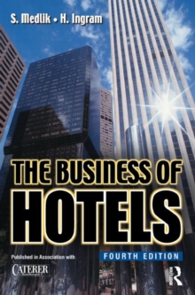The Business of Hotels, Paperback Book The Business of Hotels, Paperback Book