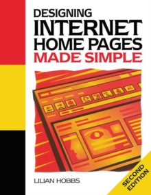 Designing Internet Home Pages Made Simple, Paperback Book Designing Internet Home Pages Made Simple, Paperback Book