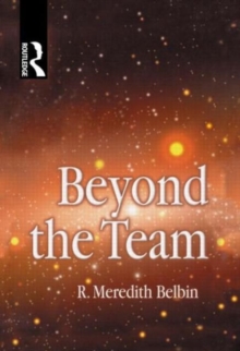 Beyond the Team, Hardback Book Beyond the Team, Hardback Book