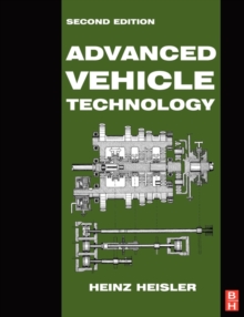 Advanced Vehicle Technology, Paperback Book Advanced Vehicle Technology, Paperback Book