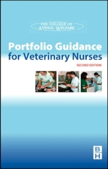 Portfolio Guidance for Veterinary Nurses, Paperback / softback Book Portfolio Guidance for Veterinary Nurses, Paperback / softback Book