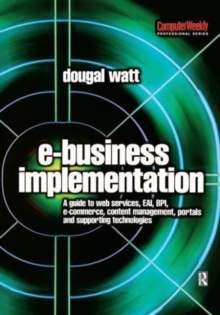 E-business Implementation:, Hardback Book E-business Implementation:, Hardback Book