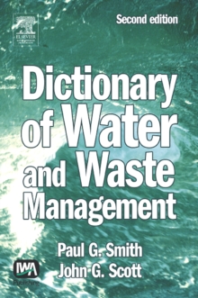 Dictionary of Water and Waste Management, Hardback Book Dictionary of Water and Waste Management, Hardback Book