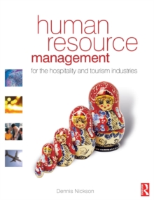 Human Resource Management for the Hospitality and Tourism Industries, Paperback Book Human Resource Management for the Hospitality and Tourism Industries, Paperback Book
