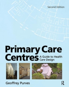 Primary Care Centres, Paperback / softback Book Primary Care Centres, Paperback / softback Book