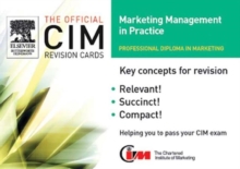 CIM Revision Cards:Marketing Management in Practice 05/06, Hardback Book CIM Revision Cards:Marketing Management in Practice 05/06, Hardback Book