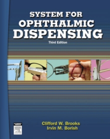 System for Ophthalmic Dispensing, Hardback Book System for Ophthalmic Dispensing, Hardback Book