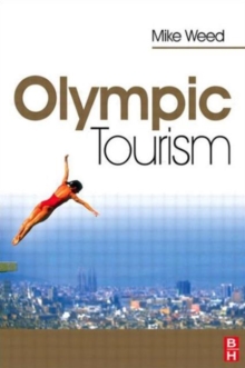 Olympic Tourism, Hardback Book Olympic Tourism, Hardback Book