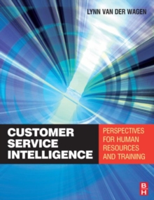Customer Service Intelligence, Paperback Book Customer Service Intelligence, Paperback Book