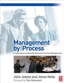 Management by Process, Paperback / softback Book Management by Process, Paperback / softback Book