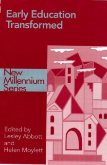 Early Education Transformed, Paperback Book Early Education Transformed, Paperback Book