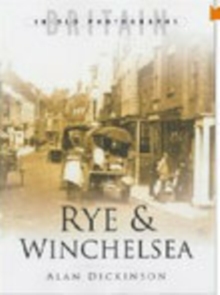 Rye & Winchelsea, Hardback Book Rye & Winchelsea, Hardback Book