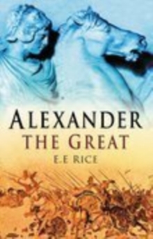 Alexander the Great, Paperback / softback Book Alexander the Great, Paperback / softback Book