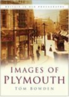 Images of Plymouth, Paperback / softback Book Images of Plymouth, Paperback / softback Book
