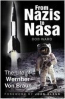 From Nazis to NASA, Hardback Book From Nazis to NASA, Hardback Book