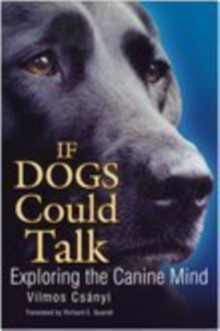 If Dogs Could Talk, Paperback Book If Dogs Could Talk, Paperback Book